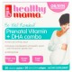 HEALTHY MAMA Estar bien redondeado- La vitamina prenatal - DHA Combo 60 conteo